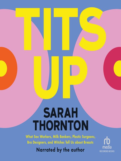 Title details for Tits Up by Sarah Thornton - Wait list